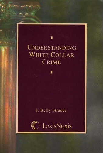 Stock image for Understanding White Collar Crime for sale by Wonder Book