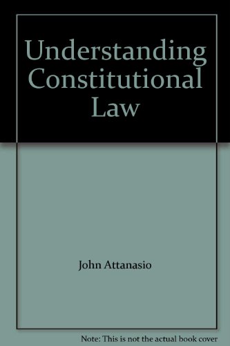 9780820556512: Understanding Constitutional Law