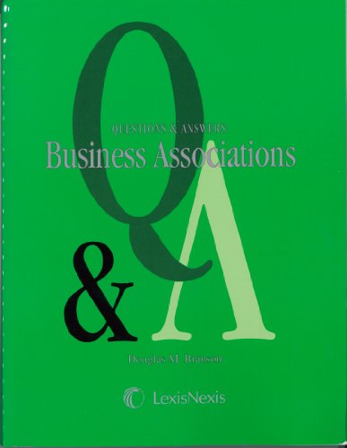 Questions and Answers: Business Associations (9780820556581) by Douglas M. Branson