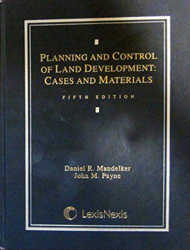 Beispielbild fr Planning and Control of Land Development: Cases and Materials zum Verkauf von HPB-Red