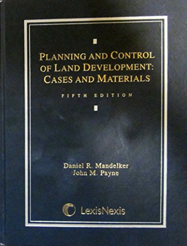 Stock image for Planning and Control of Land Development: Cases and Materials for sale by HPB-Red