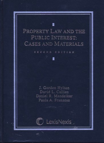 Beispielbild fr Property Law and the Public Interest: Cases and Materials zum Verkauf von ThriftBooks-Atlanta