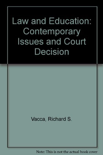 Stock image for Law and Education: Contemporary Issues and Court Decision for sale by Wonder Book