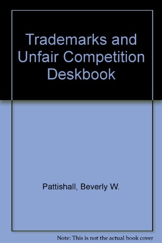 Stock image for Trademarks and Unfair Competition: Deskbook, Second Edition for sale by Tiber Books
