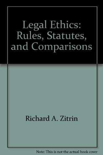 9780820560298: Legal Ethics: Rules, Statutes, and Comparisons