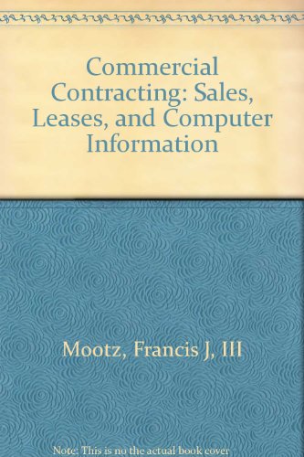Stock image for Commercial Contracting: Sales, Leases, and Computer Information for sale by dsmbooks