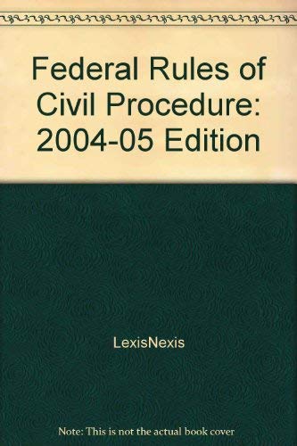 Imagen de archivo de Federal Rules of Civil Procedure: 2004-05 Edition a la venta por Dunaway Books