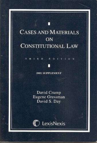 9780820561585: Cases and Materials on Constitutional Law (2004 Supplement)