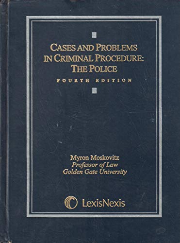 Beispielbild fr Cases And Problems In Criminal Procedure: The Police zum Verkauf von HPB-Red