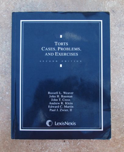 Stock image for Torts: Cases, Problems, and Exercises (2nd Edition) for sale by Integrity Books Corp.