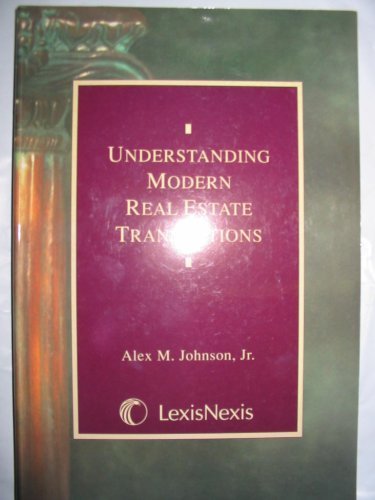 Beispielbild fr Understanding Modern Real Estate Transactions zum Verkauf von Wonder Book