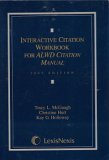 Imagen de archivo de 2005 Edition Interactive Citation Workbook For ALWD Citation Manual (LexisNexis) a la venta por HPB-Red