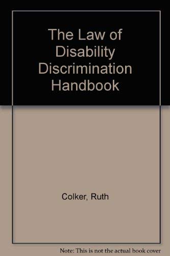 Beispielbild fr The Law of Disability Discrimination Handbook zum Verkauf von HPB-Red