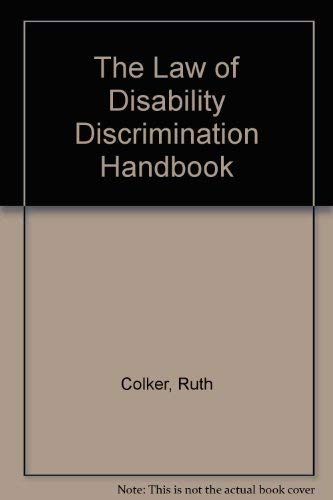 Stock image for The Law of Disability Discrimination Handbook for sale by HPB-Red