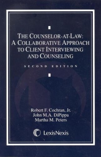 Beispielbild fr The Counselor-At-Law : A Collaborative Approach to Client Interviewing and Counseling zum Verkauf von Better World Books