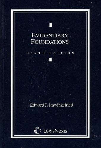 Imagen de archivo de Evidentiary Foundations a la venta por BooksRun