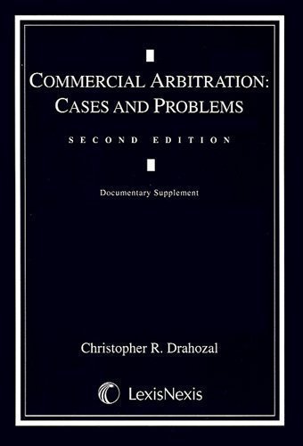 9780820570303: Commercial Arbitration : Cases and Problems