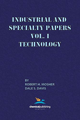 Stock image for Industrial and Specialty Papers, Volume 1, Technology for sale by Lucky's Textbooks