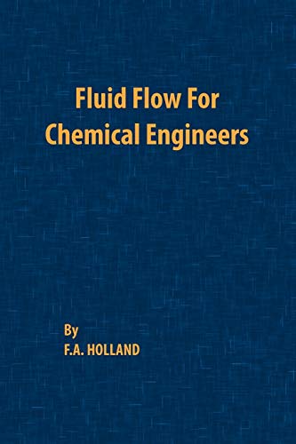 9780820602172: Fluid Flow for Chemical Engineers