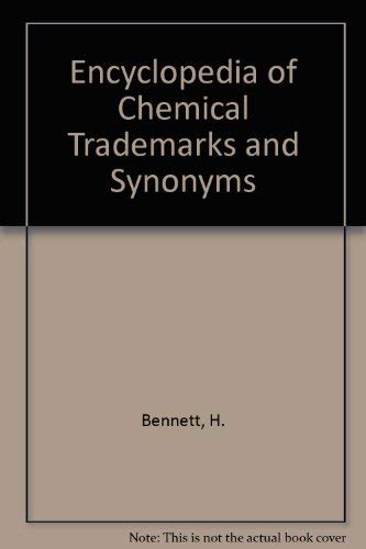 Imagen de archivo de Encyclopedia of chemical trademarks and synonyms. 3 volume set a la venta por FOLCHATT