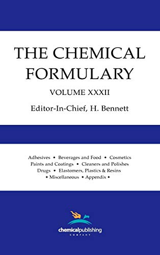 Beispielbild fr The Chemical Formulary, Volume 32: Collection of Commercial Formulas for Making Thousands of Products in Many Fields, Volume XXXII zum Verkauf von Anybook.com