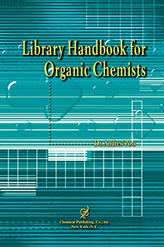 Imagen de archivo de Library Handbook for Organic Chemists a la venta por HPB-Red