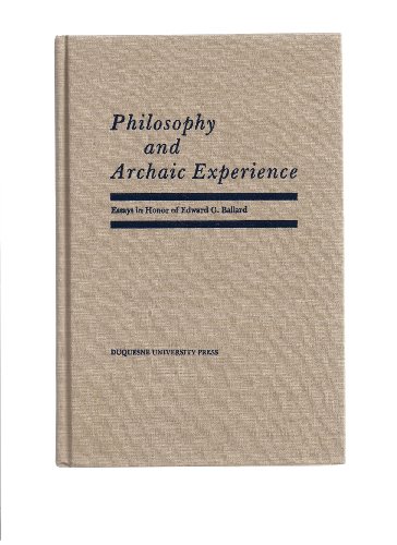 Philosophy and Archaic Experience