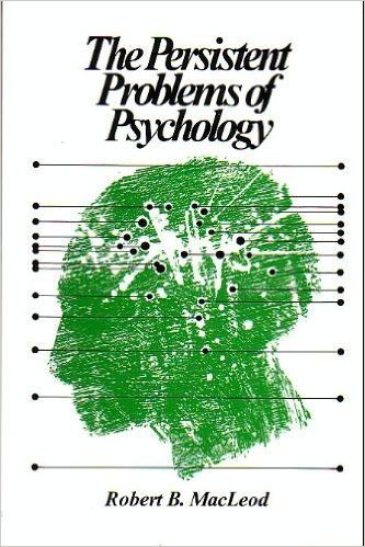 9780820702544: The Persistent Problems of Psychology