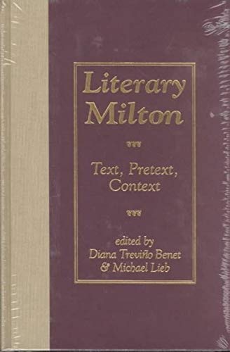 Beispielbild fr Literary Milton: Text, Pretext, Context zum Verkauf von Blue Awning Books