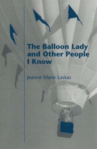Beispielbild fr The Balloon Lady and Other People I Know (Emerging Writers in Creative Nonfiction) zum Verkauf von SecondSale