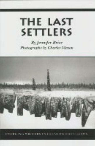 Stock image for The Last Settlers (Emerging Writers in Creative Nonfiction) for sale by WorldofBooks