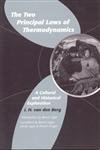 9780820703541: Two Principal Laws of Thermodynamics: A Cultural and Historical Exploration