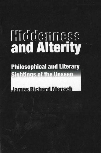 9780820703671: Hiddenness and Alterity: Philosophical and Literary Sightings of the Unseen