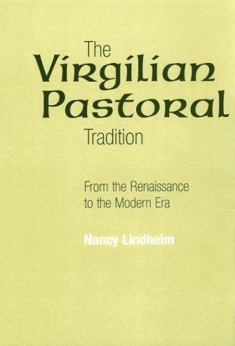 9780820703725: Virgilian Pastoral Tradition: From the Renaissance to the Modern Era (Medieval & Renaissance Literary Studies)