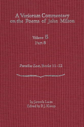 9780820704463: A Variorum Commentary on the Poems of John Milton: Volume 5, Part 8 [Paradise Lost, Books 11-12]