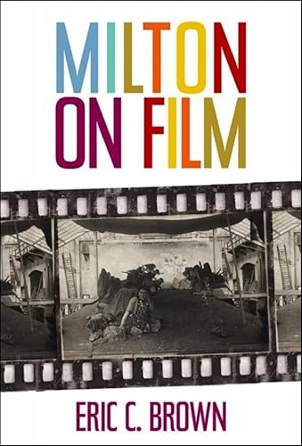 Beispielbild fr Milton on Film (Medieval & Renaissance Literary Studies) zum Verkauf von Midtown Scholar Bookstore