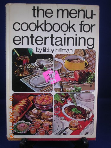 Beispielbild fr The Menu-Cookbook for Entertaining. zum Verkauf von ThriftBooks-Dallas