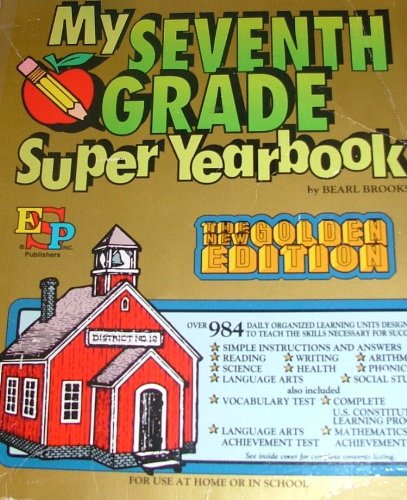 9780820900872: My seventh grade super yearbook