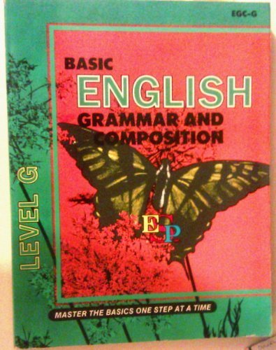 Stock image for Basic English Grammar and Composition, Level G, Student's Edition for sale by Jenson Books Inc