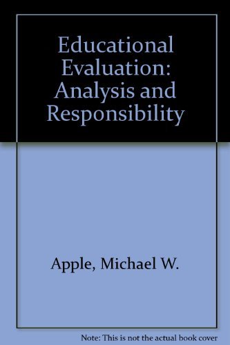 Imagen de archivo de Educational Evaluation : Analysis and Responsibility a la venta por Better World Books