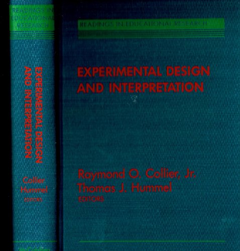 9780821102251: Experimental Design and Interpretation. (Readings in Educational Research).