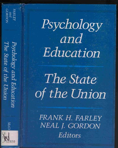 Beispielbild fr Psychology and Education: The State and the Union (Series on Contemporary Educational Issues) zum Verkauf von HPB-Red