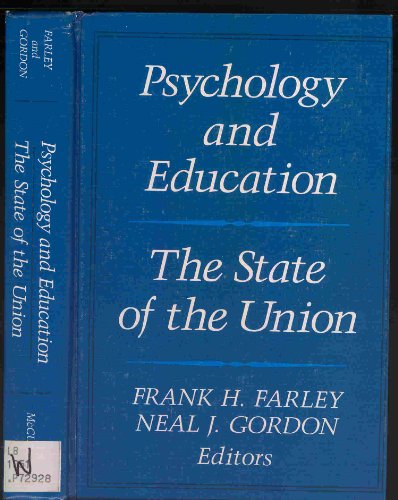 Imagen de archivo de Psychology and Education : The State of the Union a la venta por Better World Books
