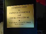 Introduction to Criminal Evidence and Court Procedure (9780821107362) by Julian R.;Robbins Ray K.;Schmidt Wayne W. Hanley