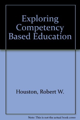 Beispielbild fr Exploring Competency Based Education zum Verkauf von Better World Books