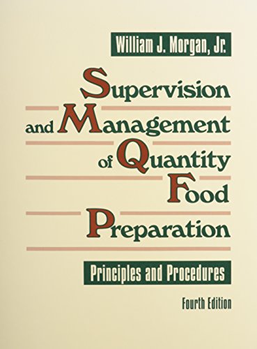 Beispielbild fr Supervision and Management of Quantity Food Preparation zum Verkauf von Better World Books