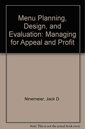 9780821113134: Menu Planning, Design, and Evaluation: Managing for Appeal and Profit