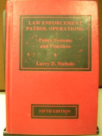 9780821113141: Law Enforcement Patrol Operations: Police Systems and Practices