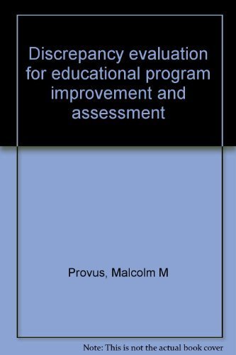 9780821115084: Discrepancy evaluation for educational program improvement and assessment
