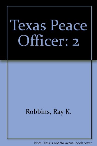 9780821117613: Texas Peace Officer